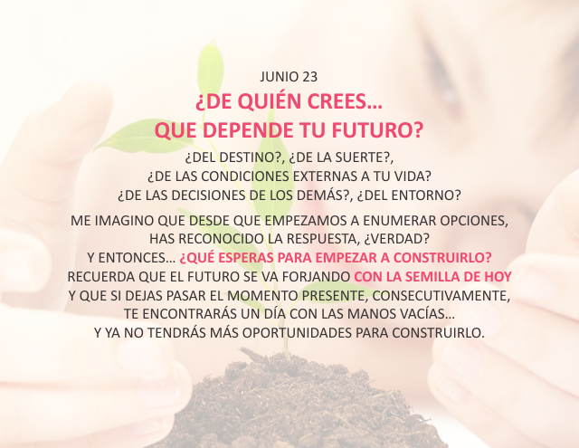 ¿De quién crees... que depende tu futuro?